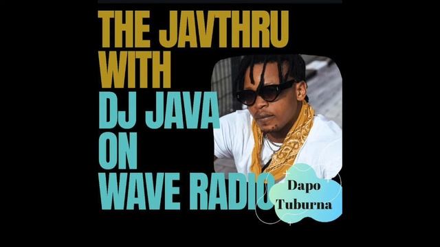 The Jav Thru with DJ Java - Dapo Tuburna смотреть онлайн