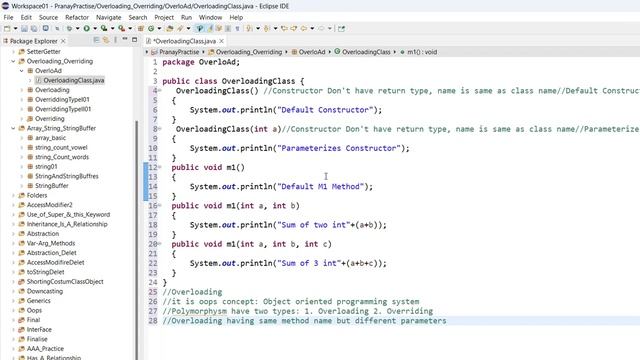 Oops Conceptes : Constructor Overloading and Method Overloading, Polymorphism