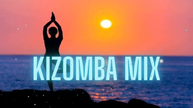 Kizomba mix 2023 -The Best of Kizomba 2023 #Vol 63 смотреть онлайн