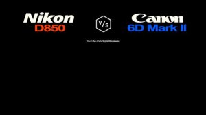 Nikon D850 vs Canon EOS 6D Mark II