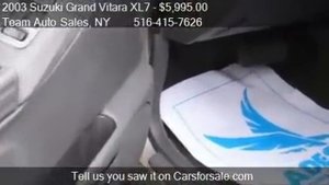 2003 Suzuki Grand Vitara XL7 - for sale in Oceanside, NY 11