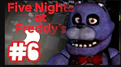 Five Nights at Freddy's / 6 НОЧЬ / #6