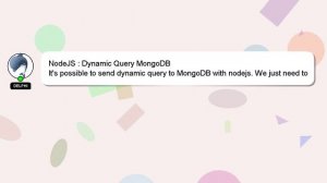 NodeJS : Dynamic Query MongoDB