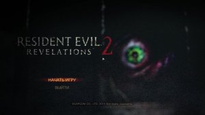 Исследуем Resident Evil Revelations 2➤?прохождение 3