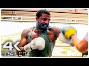 КРИД 3 Русский трейлер с SuperBowl (4K ULTRA HD) НОВИНКА 2023