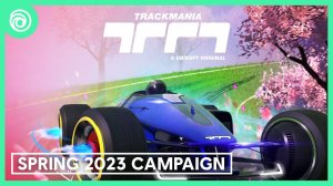 Trackmania: Spring Campaign 2023 Трейлер (30.3.2023)