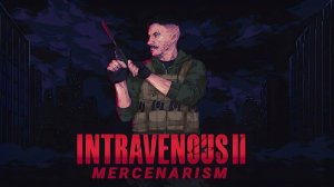 Intravenous 2 - Announcement Trailer