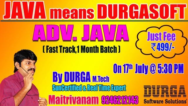 New Batch On ADV JAVA by Mr.Durga On 17th July @ 5:30PM At Matrivanam (HYD) - Offline Batch смотреть онлайн