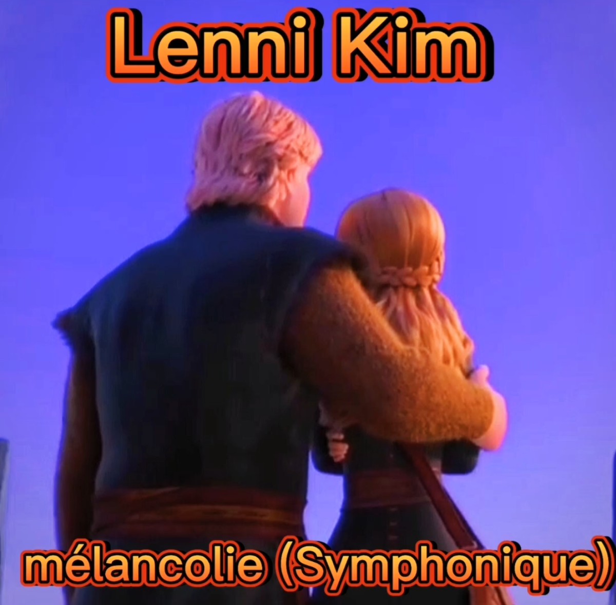 #shorts ХОЛОДНОЕ СЕРДЦЕ 2 / КРИСТОФФ И АННА | КЛИП | LENNI KIM - MELANCOLIE (SYMPHONIQUE)