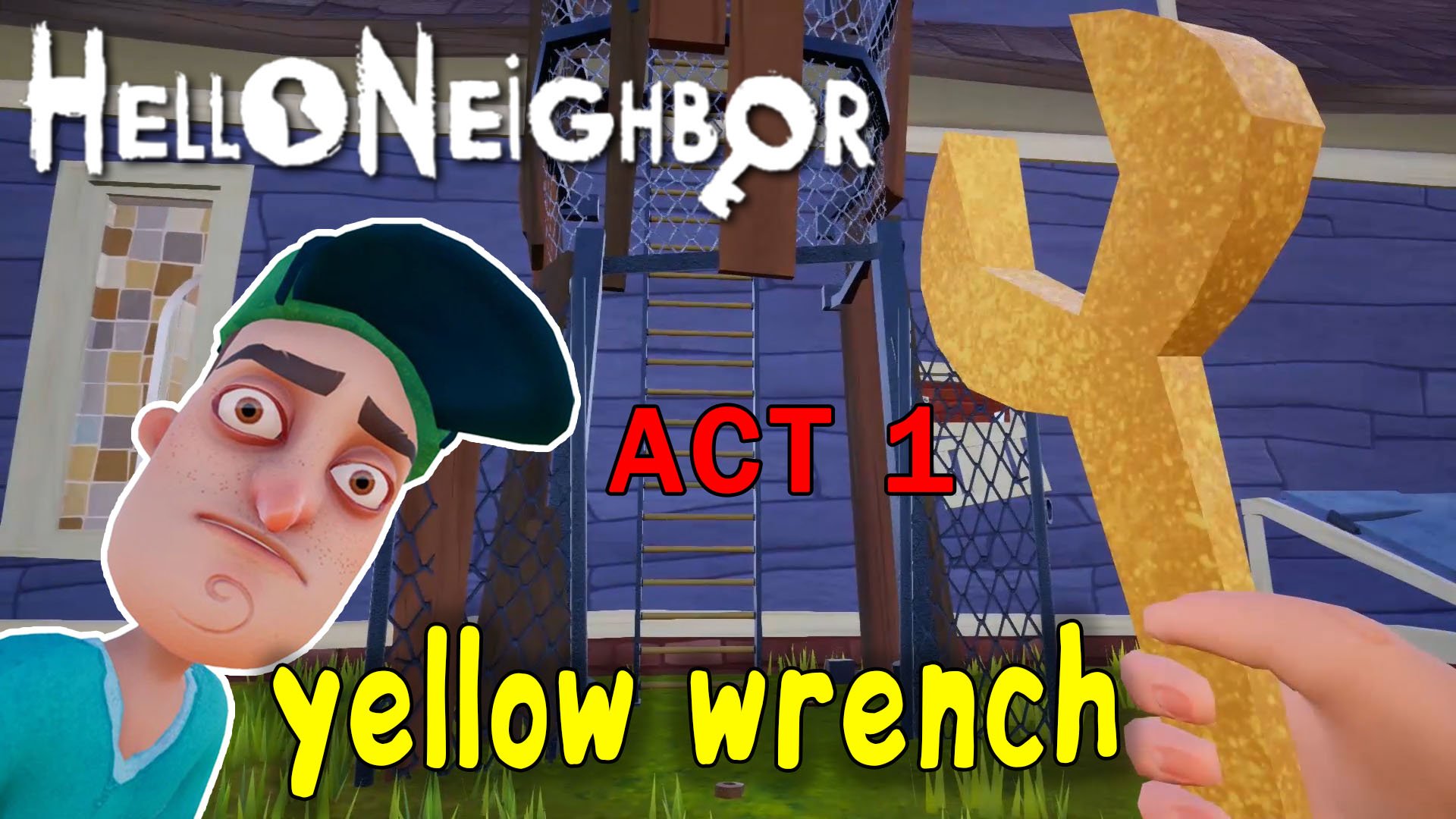 Привет Сосед как Достать Гаечный Ключ| Hello Neighbor How to get the Wrench