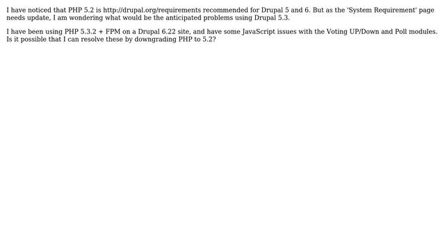Drupal: PHP 5.2 or 5.3 for Drupal 6.22? смотреть онлайн