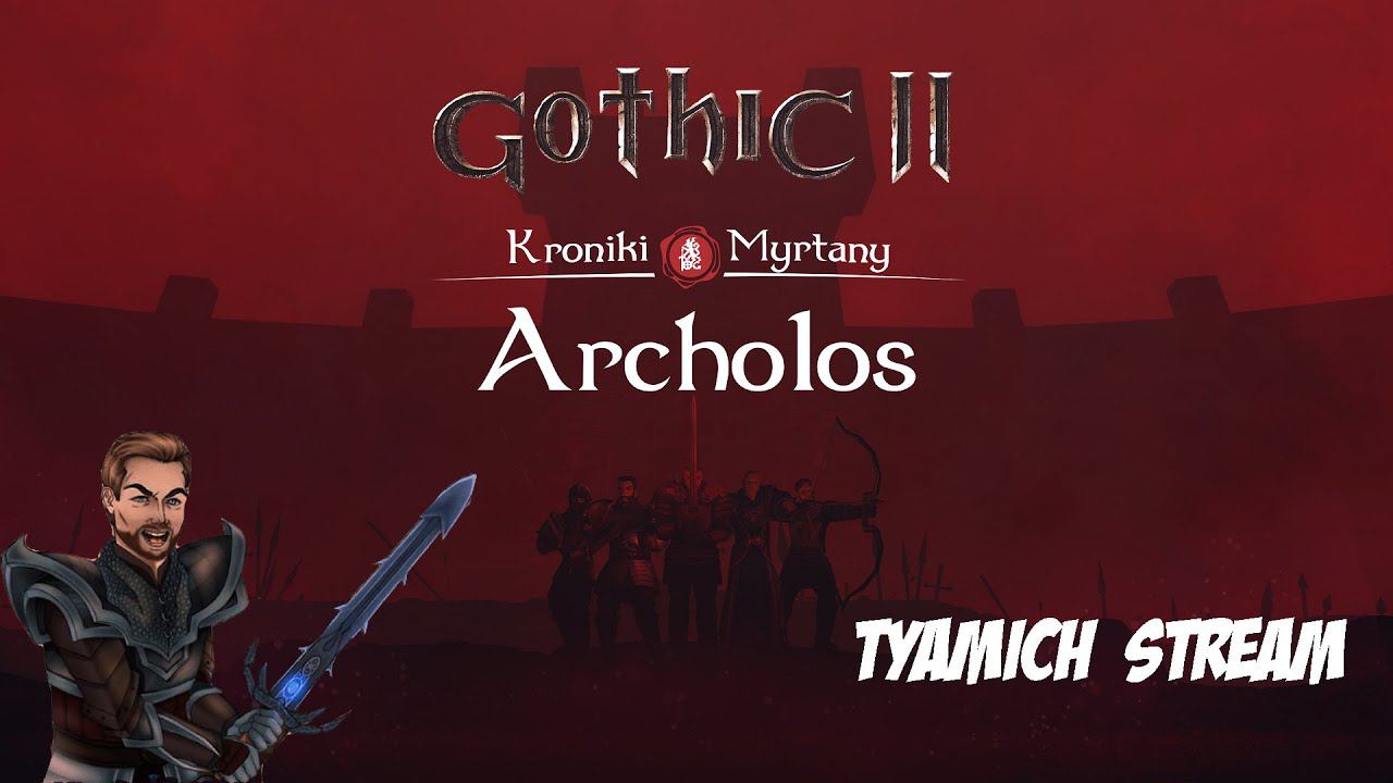 Gothic 2 Хроники Миртаны Архолос - Прохождение #29 (ФИНАЛ)