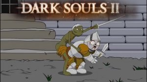 Dark Souls II Прохождение ч15 Клоуны Атакуют Деда 18+