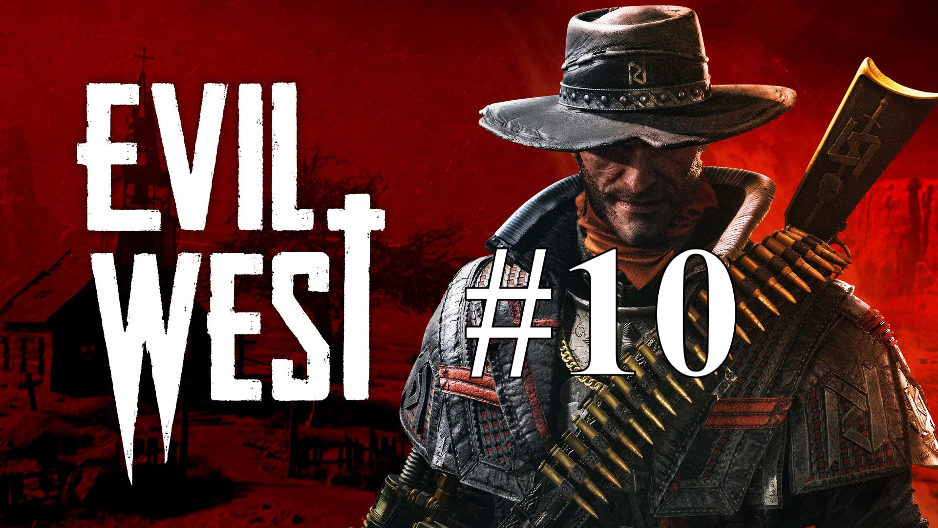 ОСУШЕНИЕ ОЗЕРА ► Evil West #10