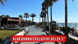 Alva Donna Exclusive Hotel Belek 5* - прекрасный отдых круглый год в Турции - обзор отеля!