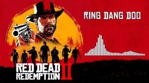 Red Dead Redemption 2 - official Ring Dang Doo (песня у костра)
