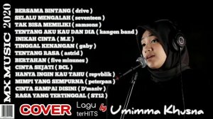 LAGU COVER TER POPULER DAN TER HITS BY UMIMMA KHUSNA➡️