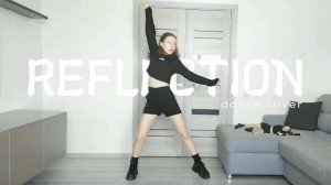Reflection - ITZY, IZ*ONE, (G)I-DLE | Full K-POP Dance cover solo | LIARA