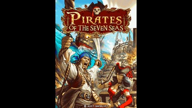 Pirates of the Seven Seas (Java game) - FULL SOUNDTRACK смотреть онлайн