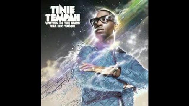 Tinie Tempan Ft. Eric Turner Written in The Stars смотреть онлайн
