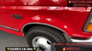 ?SE VENDE FORD F-350 1992 RANGER XLT?CHARLY FLORES?♂️ CDMX??