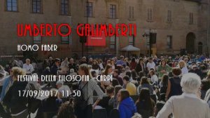 Umberto Galimberti - Homo Faber - 17/09/2017