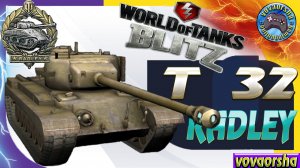T 32 УБИЙЦА РАНДОМА Wot Blitz ЛУЧШИЕ БОИ World of Tanks Blitz.vovaorsha.mp4