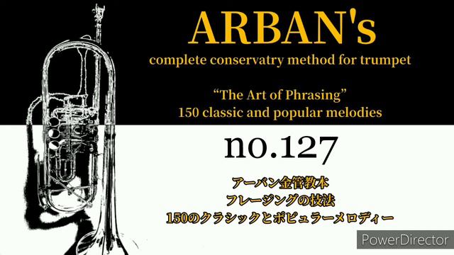 【ARBAN】no.128 “La somnabule(Bellini)” in C from “The Art of Phrasing” смотреть онлайн