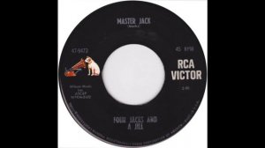 FOUR JACKS AND A JILL - Master Jack / Mister Nico - stereo