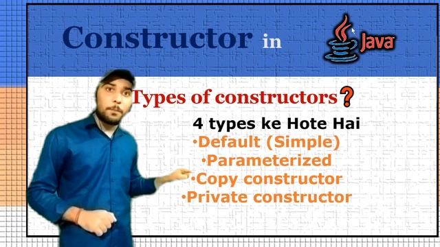 Constructor in Java | Types of Constructor in Java