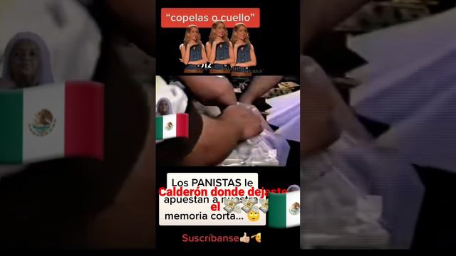 Cópelas o cuello 😂😂ay Felipe Calderón 😂😂