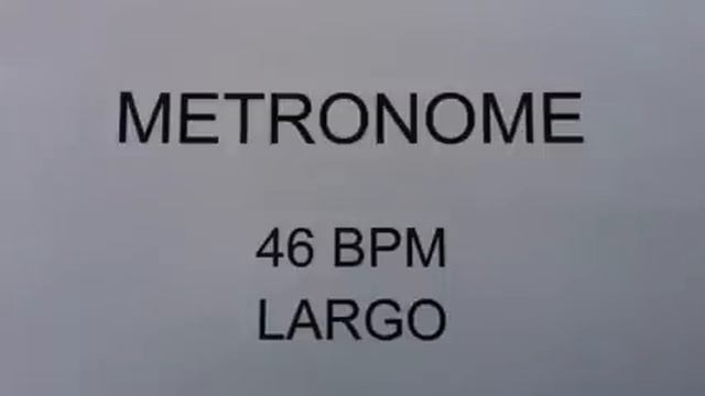 METRONOME 46 BPM LARGO смотреть онлайн
