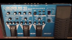 BOSS ME 50 - My favorite settings