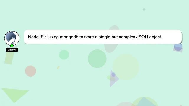 NodeJS : Using mongodb to store a single but complex JSON object смотреть онлайн