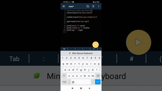 print your name, age and mobile no using python ?|| pydroid by mobile