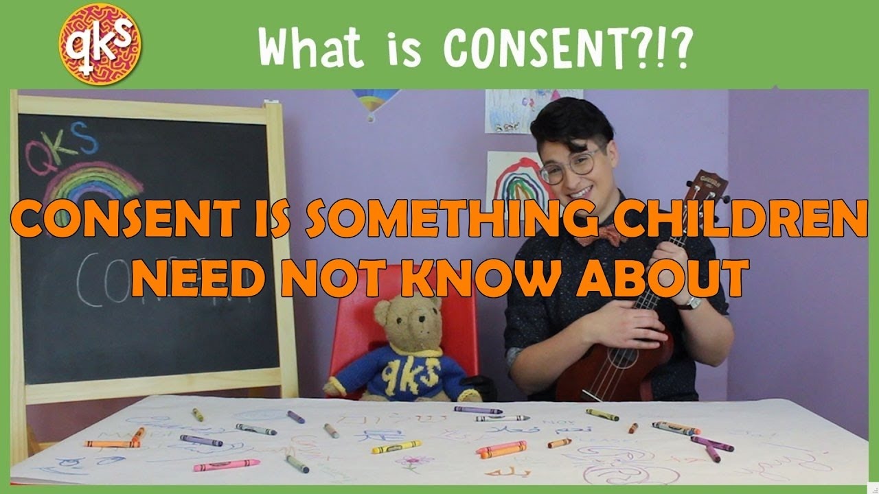 Queer Kid Stuff: It is OK To Teach Children About CONSENT