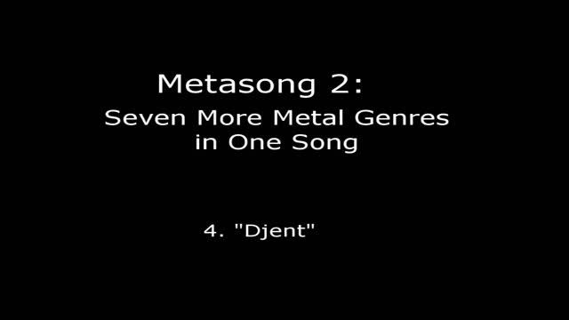 Metasong 2: Seven More Metal Genres In One Song смотреть онлайн