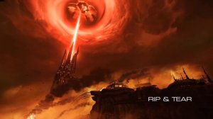 DOOM Rip and tear + DOGMA intro