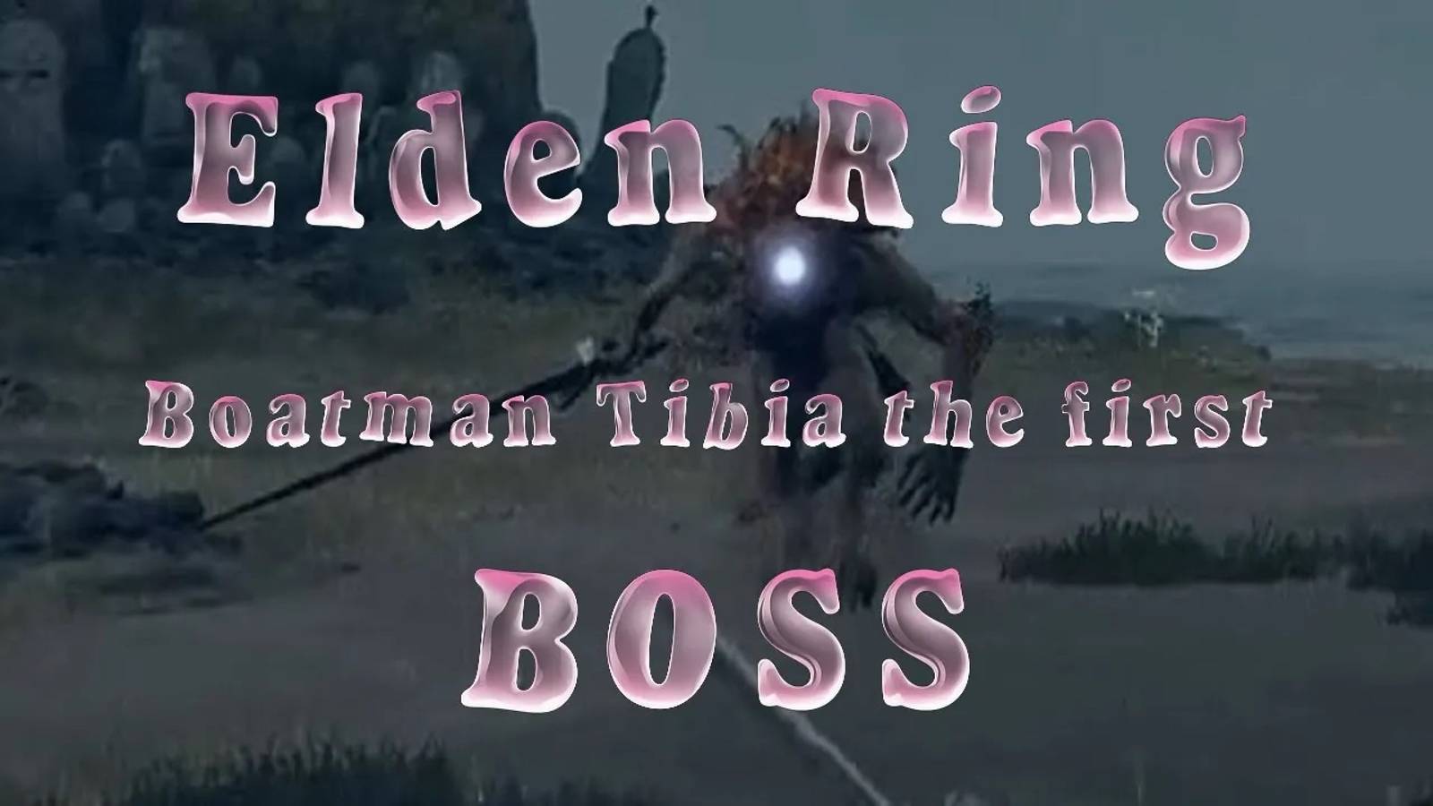 Elden RinG босс Лодочник Тибия