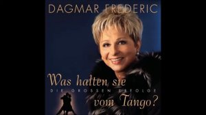 Dagmar Frederic -" Die Frau die dich liebt." ( deutsche Version von "Woman in Love.")