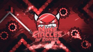 Nine circles by - Zobros 18%/Geometry Dash/#geometrydash #gd #ninecircles #hardest #игра #рек #топ