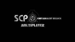 SCP containmet breach multiplayer  и Content WarninИГРАЕМ С ДРУЗЬЯМИ АНДРЕЮ КОНЕЦ