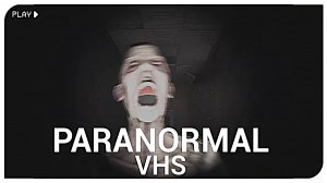 Paranormal VHS Demo обзор геймплей прохождение