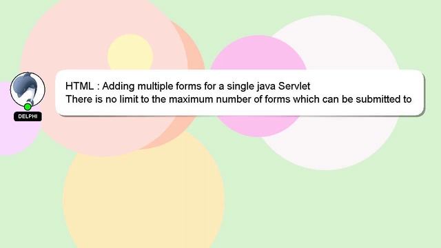 HTML : Adding multiple forms for a single java Servlet смотреть онлайн