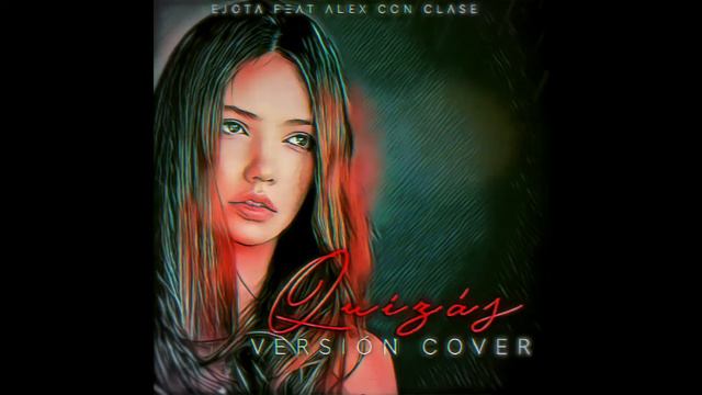 EJOTA FEAT ALEX CON CLASE - QUIZÁS (COVER TONY DIZE FT KEN Y) Sensations Records смотреть онлайн