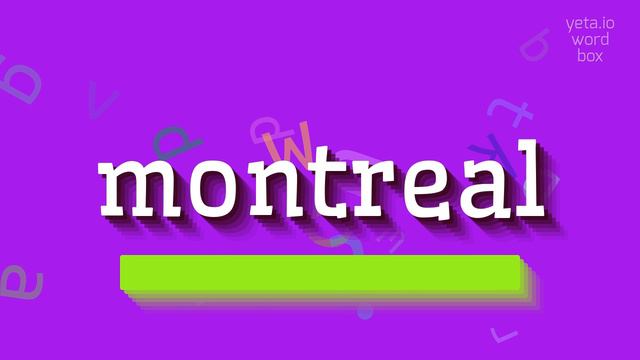 HOW TO PRONOUNCE MONTREAL? #montreal смотреть онлайн
