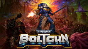 Warhammer 40,000 Boltgun  ➤ Геймплей 60 минут (PC)