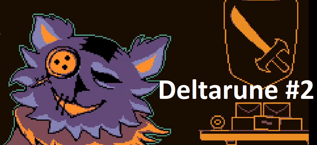 Deltarune #2