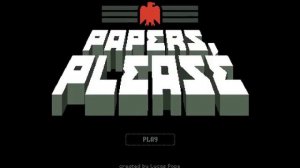 Papers, Please: Theme Song