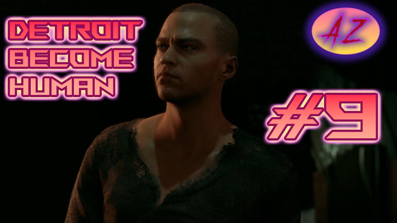 Прохождение Detroit Become Human. 9. Важная миссия.